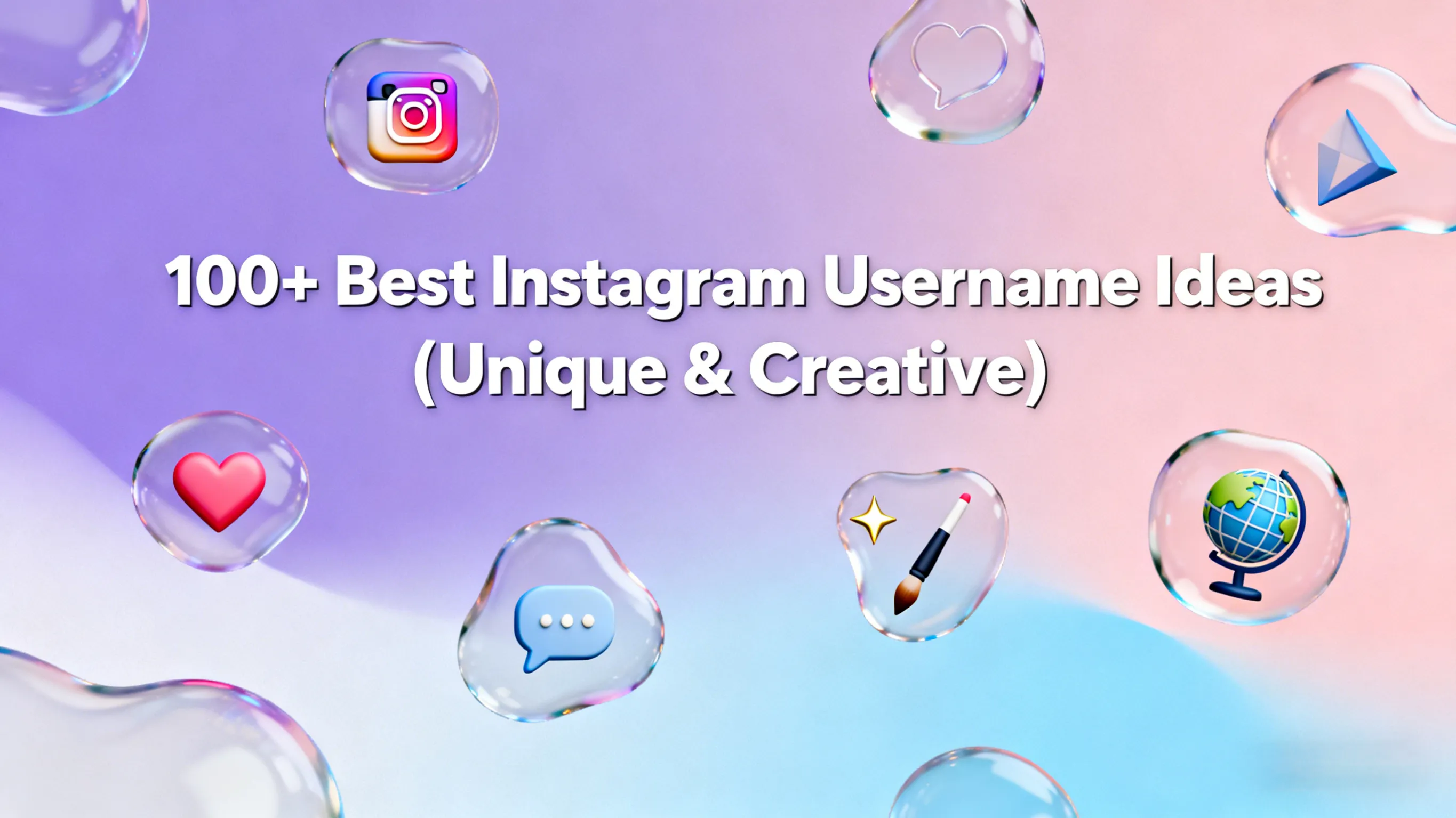 +100 أفضل أفكار أسماء مستخدمين انستقرام (فريدة وإبداعية)