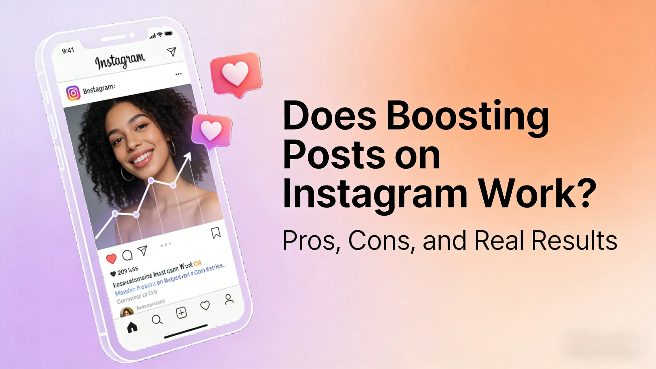 Does Boosting Posts on Instagram Work? Pros, Cons, and Real Results